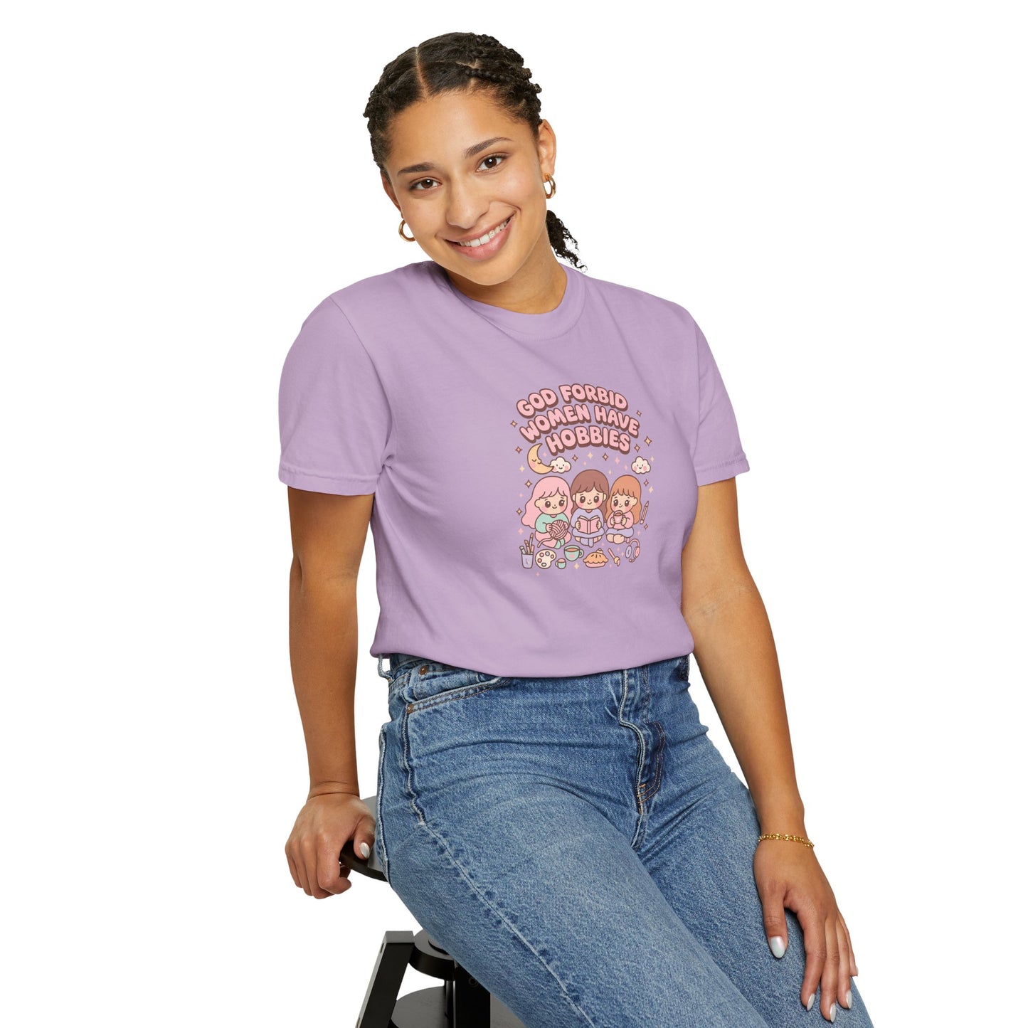 God Forbid Women Have Hobbies Shirt