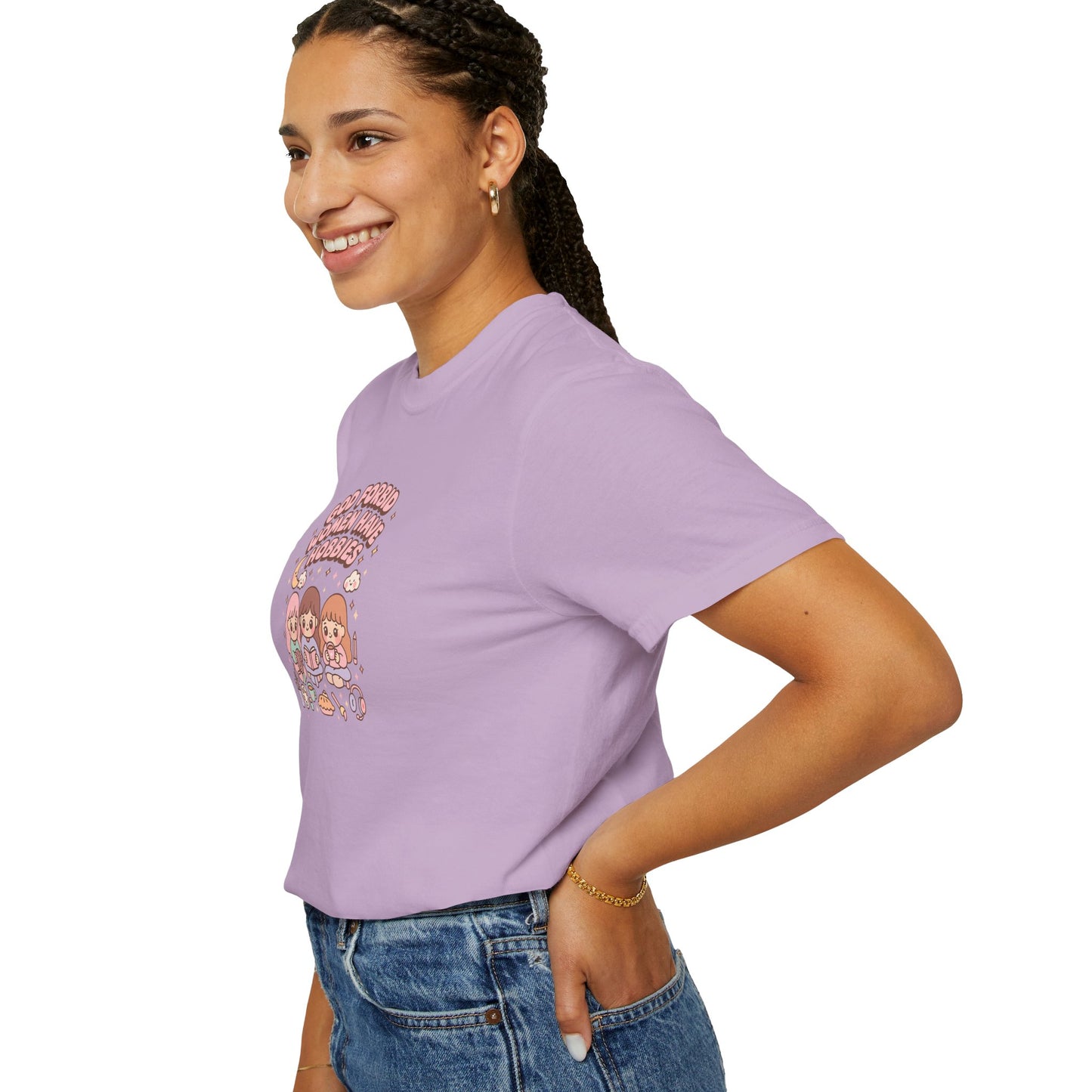God Forbid Women Have Hobbies Shirt